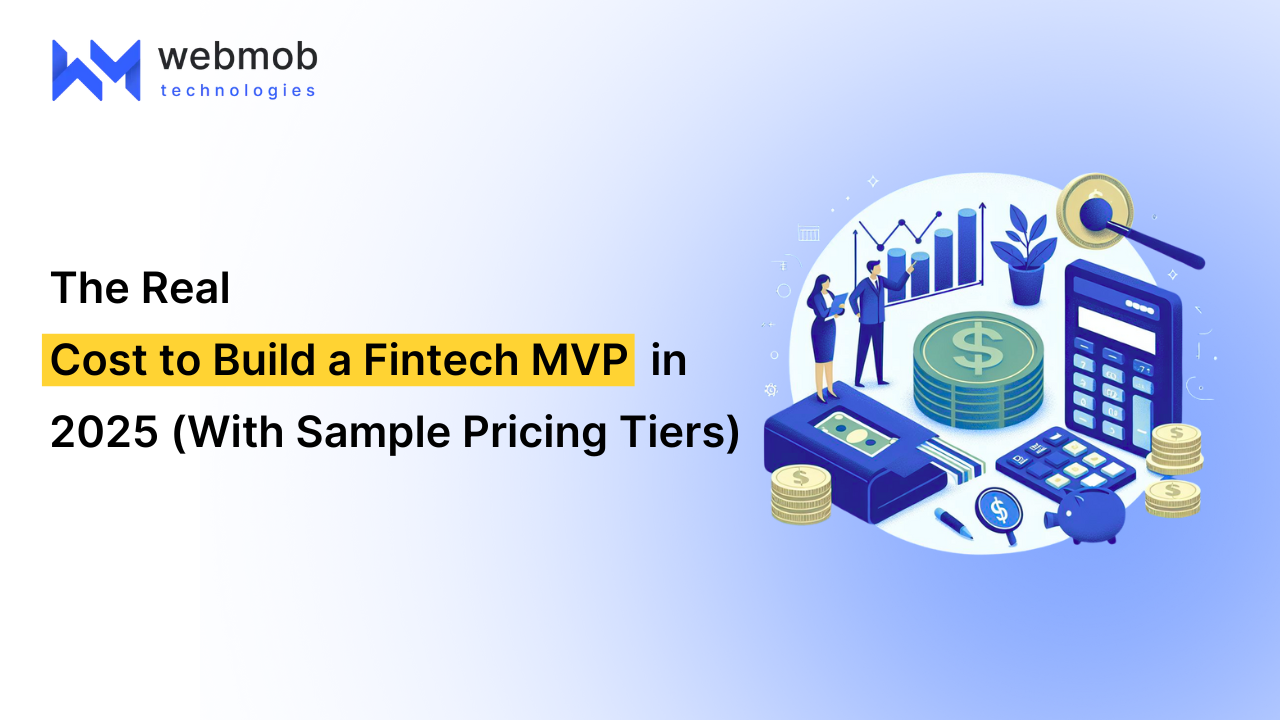 Cost to build fintech MVP in 2025