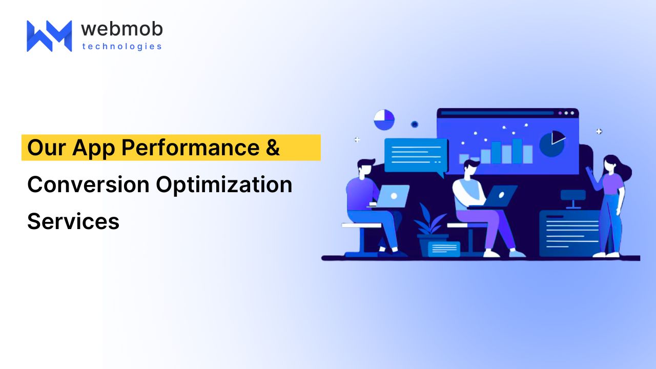 App Performance & Conversion Optimization Services